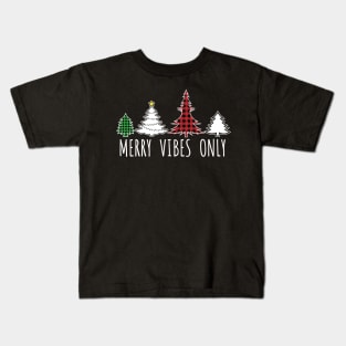 Merry Vibes Only Colorful Plaid Christmas Trees Kids T-Shirt